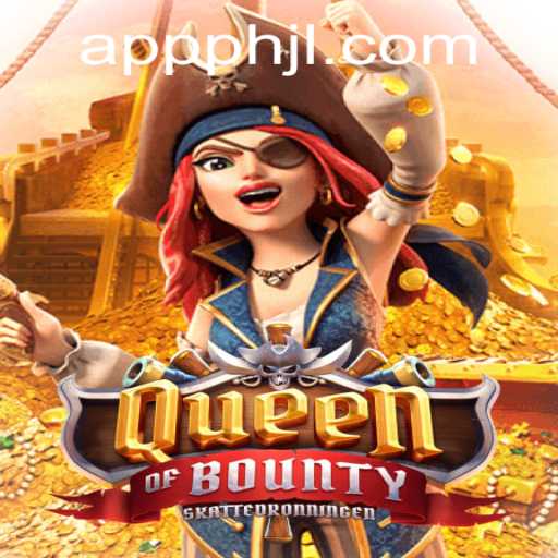 Exploring the Thrilling World of QueenofBounty at PHJL.com